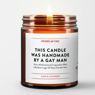 THIS CANDLE WAS MADE BY A GAY MAN 🏳️‍🌈 (Sage & Lavender)