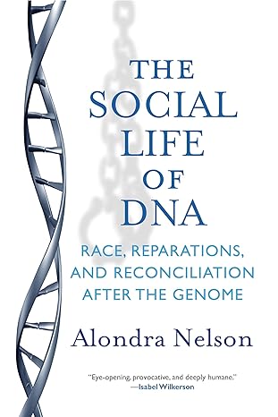 The Social Life of DNA