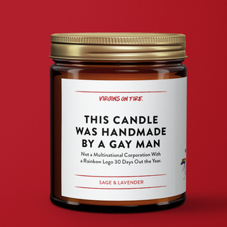 THIS CANDLE WAS MADE BY A GAY MAN 🏳️‍🌈 (Sage & Lavender)